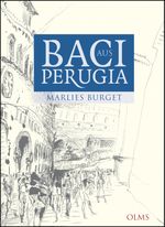 Baci aus Perugia Cover des Buches Baci aus Perugia (ISBN: 9783758201493)