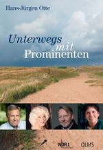 Unterwegs mit Prominenten Cover des Buches Unterwegs mit Prominenten (ISBN: 9783758202391)