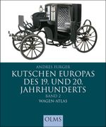 Kutschen Europas des 19. und 20. Jahrhunderts Cover des Buches Kutschen Europas des 19. und 20. Jahrhunderts (ISBN: 9783758202605)