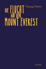 Die Flucht auf den Mount Everest Cover des Buches Die Flucht auf den Mount Everest (ISBN: 9783758208225)