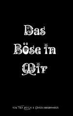 Das Böse in mir Cover des Buches Das Böse in mir (ISBN: 9783758300493)
