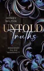 Untold Truths Cover des Buches Untold Truths (ISBN: 9783758302497)