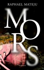 Mors Cover des Buches Mors (ISBN: 9783758302930)