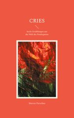 Cries Cover des Buches Cries (ISBN: 9783758303876)