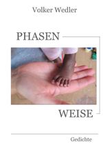 Phasenweise Cover des Buches Phasenweise (ISBN: 9783758305405)