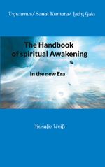 The Handbook of spiritual Awakening Cover des Buches The Handbook of spiritual Awakening (ISBN: 9783758305443)