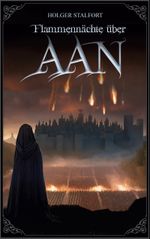 Flammennächte über Aan Cover des Buches Flammennächte über Aan (ISBN: 9783758308758)