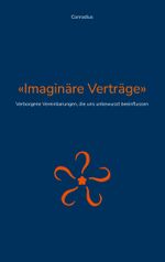 Imaginäre Verträge Cover des Buches Imaginäre Verträge (ISBN: 9783758308932)