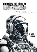 Interview mit einer KI Cover des Buches Interview mit einer KI (ISBN: 9783758309076)