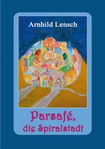 Parsafé Cover des Buches Parsafé (ISBN: 9783758310331)