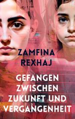 Gefangen zwischen Zukunft und Vergangenheit Cover des Buches Gefangen zwischen Zukunft und Vergangenheit (ISBN: 9783758310362)