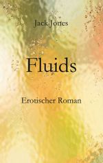 Fluids Cover des Buches Fluids (ISBN: 9783758310867)