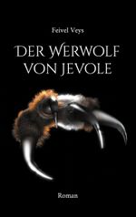 Der Werwolf von Jevole Cover des Buches Der Werwolf von Jevole (ISBN: 9783758311406)