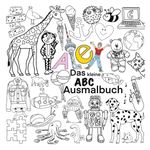 Das kleine ABC Ausmalbuch Cover des Buches Das kleine ABC Ausmalbuch (ISBN: 9783758313561)