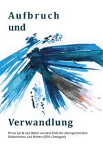 Aufbruch und Verwandlung Cover des Buches Aufbruch und Verwandlung (ISBN: 9783758315749)