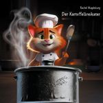 Der Kartoffelbreikater Cover des Buches Der Kartoffelbreikater (ISBN: 9783758316531)