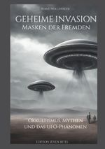 Geheime Invasion - Masken der Fremden Cover des Buches Geheime Invasion - Masken der Fremden (ISBN: 9783758319990)