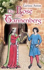 Die Rose von Tannenberg Cover des Buches Die Rose von Tannenberg (ISBN: 9783758320705)