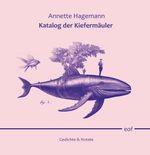 Katalog der Kiefermäuler Cover des Buches Katalog der Kiefermäuler (ISBN: 9783758320859)