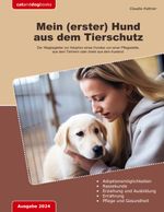 Mein (erster) Hund aus dem Tierschutz Cover des Buches Mein (erster) Hund aus dem Tierschutz (ISBN: 9783758321931)