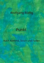Punkt Cover des Buches Punkt (ISBN: 9783758322600)