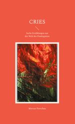 Cries Cover des Buches Cries (ISBN: 9783758324192)