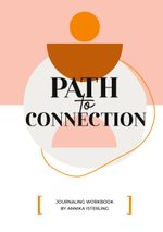 PATH TO CONNECTION Cover des Buches PATH TO CONNECTION (ISBN: 9783758324376)