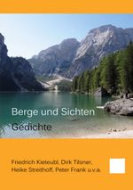 Berge und Sichten Cover des Buches Berge und Sichten (ISBN: 9783758326998)