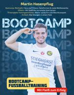 Bootcamp-Fußballtraining Cover des Buches Bootcamp-Fußballtraining (ISBN: 9783758327834)