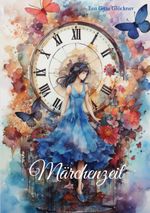 Märchenzeit Cover des Buches Märchenzeit (ISBN: 9783758328640)