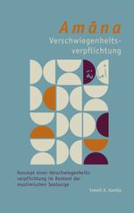 Amana-Verschwiegenheitsverpflichtung Cover des Buches Amana-Verschwiegenheitsverpflichtung (ISBN: 9783758331879)