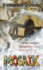 Mosaik Cover des Buches Mosaik (ISBN: 9783758337475)