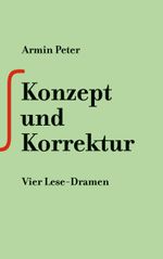 Konzept und Korrektur Cover des Buches Konzept und Korrektur (ISBN: 9783758340536)