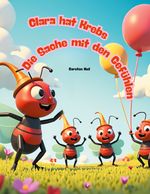 Clara hat Krebs - Die Sache mit den Gefühlen Cover des Buches Clara hat Krebs - Die Sache mit den Gefühlen (ISBN: 9783758350757)