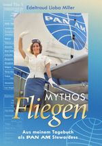 Mythos Fliegen Cover des Buches Mythos Fliegen (ISBN: 9783758359460)