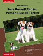Traumrasse Jack Russell Terrier Cover des Buches Traumrasse Jack Russell Terrier (ISBN: 9783758363597)