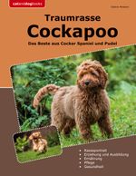 Traumrasse Cockapoo Cover des Buches Traumrasse Cockapoo (ISBN: 9783758365911)