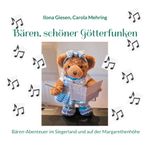 Bären, schöner Götterfunken Cover des Buches Bären, schöner Götterfunken (ISBN: 9783758366017)