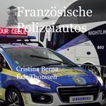 Französische Polizeiautos Cover des Buches Französische Polizeiautos (ISBN: 9783758367557)