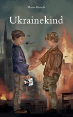 Ukrainekind Cover des Buches Ukrainekind (ISBN: 9783758367786)
