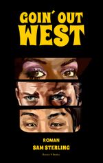 Goin Out West Cover des Buches Goin Out West (ISBN: 9783758368677)