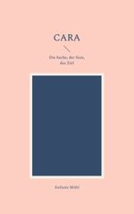 Cara Cover des Buches Cara (ISBN: 9783758369797)