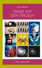 Tanze mit den Engeln Cover des Buches Tanze mit den Engeln (ISBN: 9783758370601)