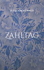 Zahltag Cover des Buches Zahltag (ISBN: 9783758370977)