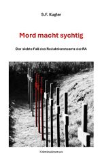 Mord macht sychtig Cover des Buches Mord macht sychtig (ISBN: 9783758371479)