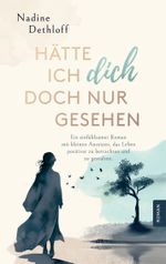 Hätte ich Dich doch nur gesehen Cover des Buches Hätte ich Dich doch nur gesehen (ISBN: 9783758372933)