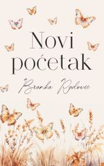 Novi Pocetak Cover des Buches Novi Pocetak (ISBN: 9783758374586)