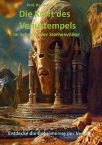 Die Kraft des Venustempels Cover des Buches Die Kraft des Venustempels (ISBN: 9783758374623)