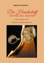 Die Handschrift - Chronik des Drachen Cover des Buches Die Handschrift - Chronik des Drachen (ISBN: 9783758375019)