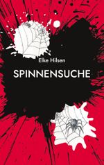 Spinnensuche Cover des Buches Spinnensuche (ISBN: 9783758382277)
